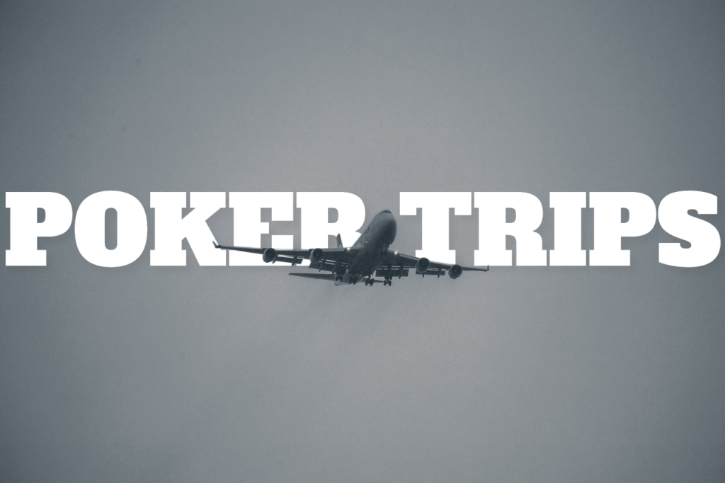 flying to poker trips
